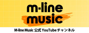 【JP】M-line Music YouTube