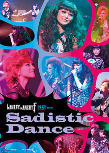 HANGRY & ANGRY-f LIVE CIRCUIT 2010”Sadistic Dance”