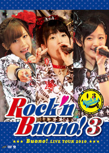LIVE TOUR 2010 Rock'n Buono! 3 ソロBOX aa564c1cd3761ca545be06cf3eae47