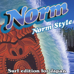 Norm Style -Surf edition for Japan-：