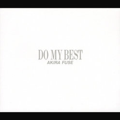 DO MY BEST：