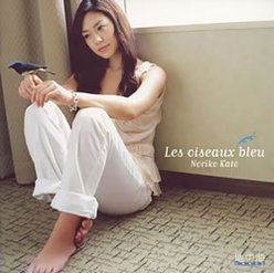 Les oiseaux bleu 〜青い鳥〜
