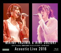 ハロ！モバ Presents 矢島舞美＆鈴木愛理 アコースティックライブ2016 〜コロンの娘。ふたたび〜：