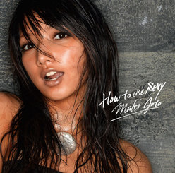 How to use SEXY：【初回生産限定盤】