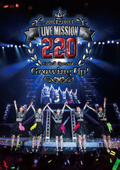 Juice=Juice LIVE MISSION 220 〜Code3 Special→Growing Up！〜：