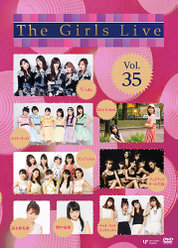 The Girls Live Vol.35：