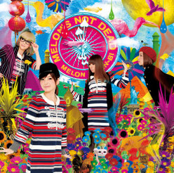MELON'S NOT DEAD：DVD付き