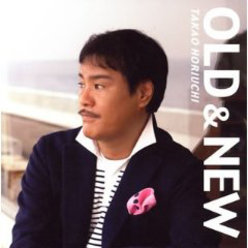 OLD＆NEW：Disc1 2006 NEW ORIGINAL ALBUM
