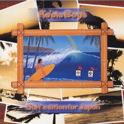 Ka'ala Boys -Surf edition for Japan-：
