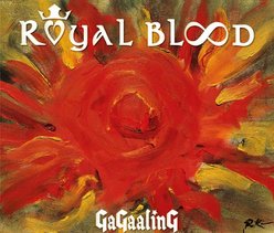 ROYAL BLOOD：