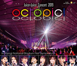  Juice=Juice Concert 2019 ～octopic!～：