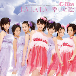 LALALA 幸せの歌：【初回生産限定盤】