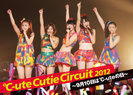 ℃-ute：℃-ute Cutie Circuit 2012〜9月10日は℃-uteの日〜