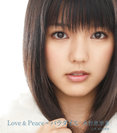 Love & Peace = パラダイス：【通常盤】