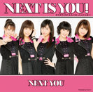 Next is you!/カラダだけが大人になったんじゃない：【初回生産限定盤C】