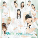 Only you：【初回生産限定盤C】