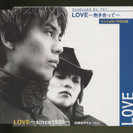 つんくwith7HOUSE：LOVE～抱き合って～ / LOVE～since 1999～