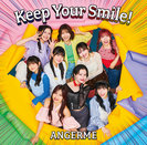 Keep Your Smile！：【通常盤】