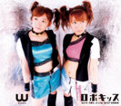 W:ロボキッス