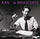 KAN:la RINASCENTE