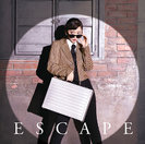 Escape： 【初回生産限定盤B】
